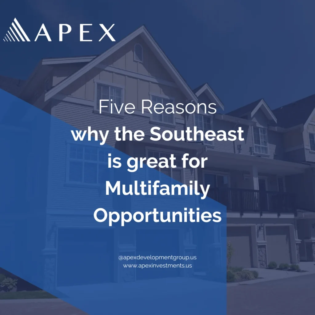Five Reasons why the Southeast is great for Multifamily